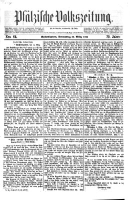 Pfälzische Volkszeitung Donnerstag 14. März 1872