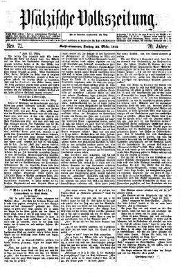 Pfälzische Volkszeitung Freitag 22. März 1872