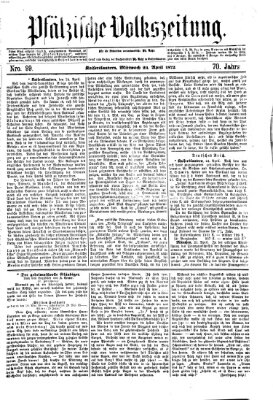 Pfälzische Volkszeitung Mittwoch 24. April 1872