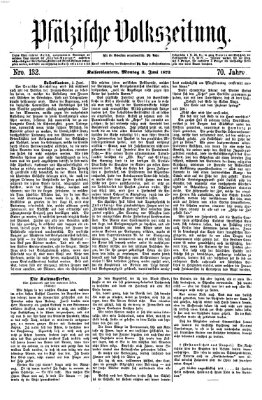 Pfälzische Volkszeitung Montag 3. Juni 1872