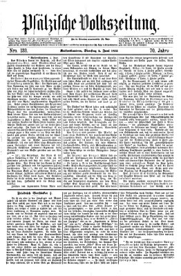 Pfälzische Volkszeitung Dienstag 4. Juni 1872