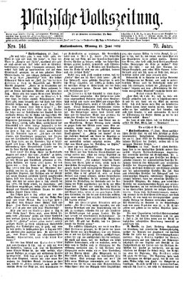 Pfälzische Volkszeitung Montag 17. Juni 1872