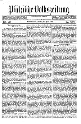 Pfälzische Volkszeitung Freitag 21. Juni 1872