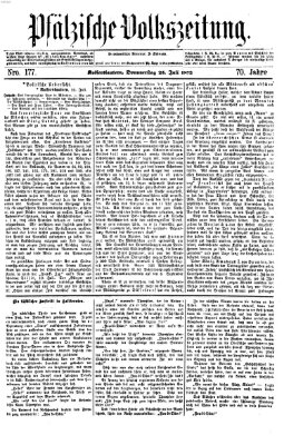 Pfälzische Volkszeitung Donnerstag 25. Juli 1872