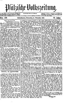 Pfälzische Volkszeitung Donnerstag 21. November 1872