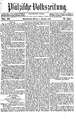 Pfälzische Volkszeitung Montag 2. Dezember 1872