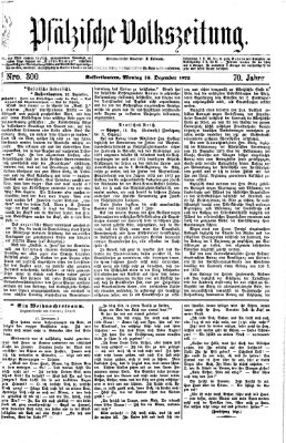 Pfälzische Volkszeitung Montag 16. Dezember 1872