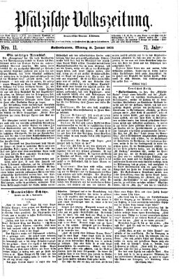 Pfälzische Volkszeitung Montag 13. Januar 1873