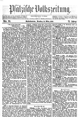 Pfälzische Volkszeitung Samstag 15. März 1873