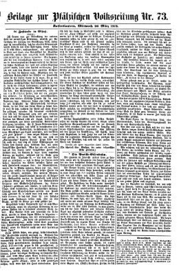 Pfälzische Volkszeitung Mittwoch 26. März 1873