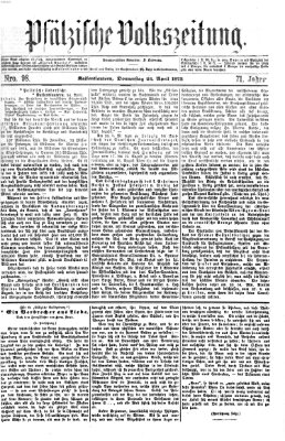 Pfälzische Volkszeitung Donnerstag 24. April 1873