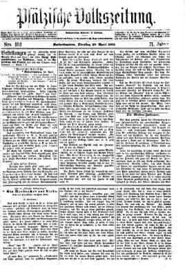 Pfälzische Volkszeitung Dienstag 29. April 1873