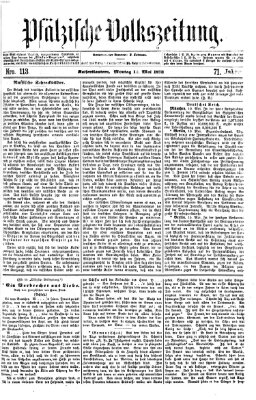 Pfälzische Volkszeitung Montag 12. Mai 1873