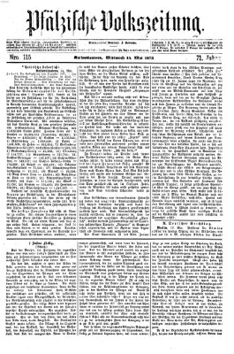 Pfälzische Volkszeitung Mittwoch 14. Mai 1873