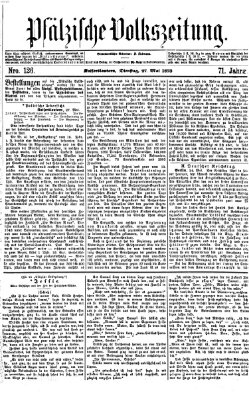 Pfälzische Volkszeitung Dienstag 27. Mai 1873