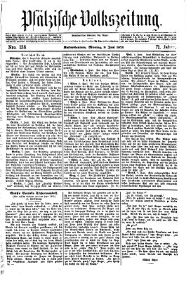 Pfälzische Volkszeitung Montag 9. Juni 1873