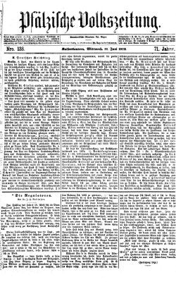 Pfälzische Volkszeitung Mittwoch 11. Juni 1873