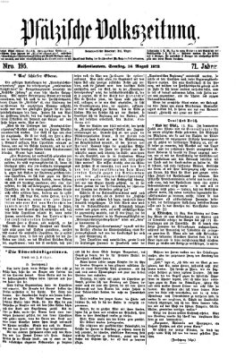 Pfälzische Volkszeitung Samstag 16. August 1873