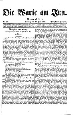 Die Warte am Inn Sonntag 16. Juni 1872