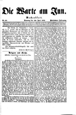 Die Warte am Inn Sonntag 30. Juni 1872