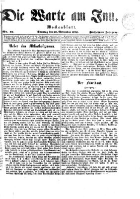 Die Warte am Inn Sonntag 10. November 1872