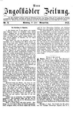 Neue Ingolstädter Zeitung Montag 10. Juni 1872