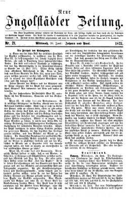 Neue Ingolstädter Zeitung Mittwoch 26. Juni 1872