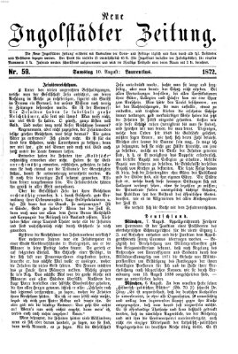 Neue Ingolstädter Zeitung Samstag 10. August 1872