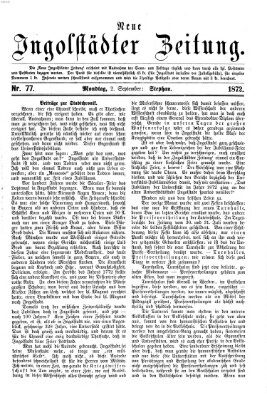 Neue Ingolstädter Zeitung Montag 2. September 1872