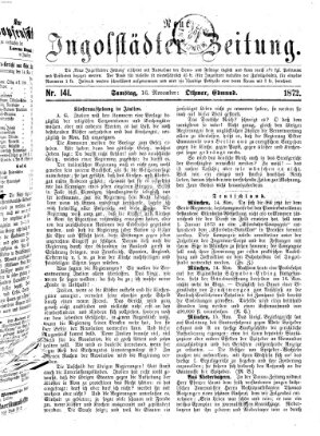 Neue Ingolstädter Zeitung Samstag 16. November 1872