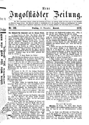 Neue Ingolstädter Zeitung Dienstag 26. November 1872