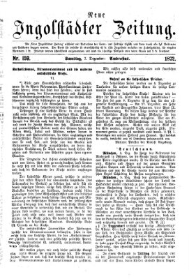 Neue Ingolstädter Zeitung Samstag 7. Dezember 1872