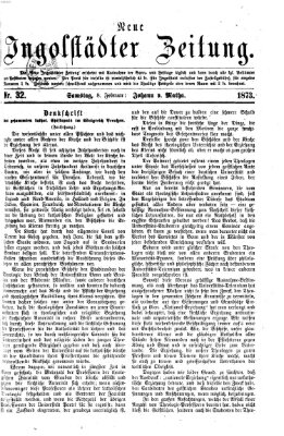 Neue Ingolstädter Zeitung Samstag 8. Februar 1873