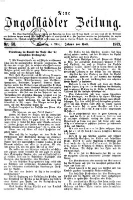 Neue Ingolstädter Zeitung Samstag 8. März 1873