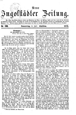 Neue Ingolstädter Zeitung Donnerstag 24. Juli 1873