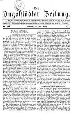 Neue Ingolstädter Zeitung Samstag 26. Juli 1873