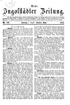 Neue Ingolstädter Zeitung Samstag 2. August 1873