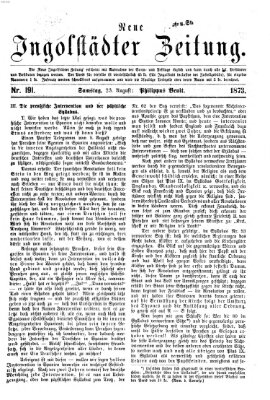 Neue Ingolstädter Zeitung Samstag 23. August 1873