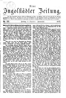 Neue Ingolstädter Zeitung Freitag 19. September 1873