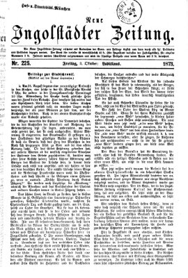 Neue Ingolstädter Zeitung Freitag 3. Oktober 1873