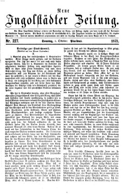 Neue Ingolstädter Zeitung Sonntag 5. Oktober 1873