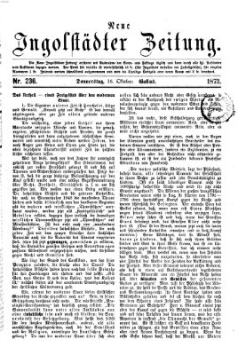 Neue Ingolstädter Zeitung Donnerstag 16. Oktober 1873