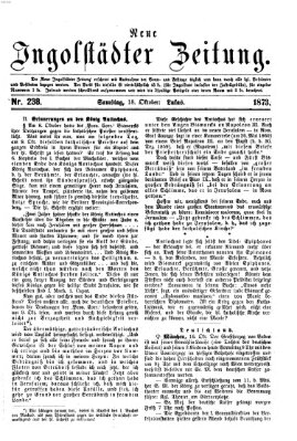 Neue Ingolstädter Zeitung Samstag 18. Oktober 1873