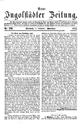 Neue Ingolstädter Zeitung Mittwoch 12. November 1873