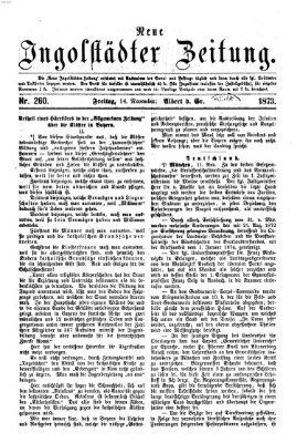 Neue Ingolstädter Zeitung Freitag 14. November 1873