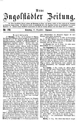 Neue Ingolstädter Zeitung Sonntag 21. Dezember 1873