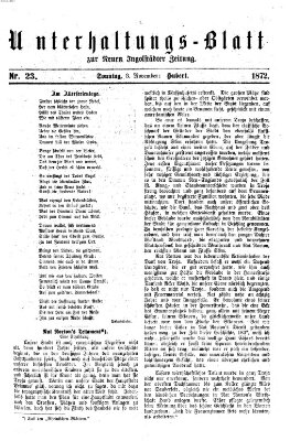 Neue Ingolstädter Zeitung. Unterhaltungs-Blatt zur "Neuen Ingolstädter Zeitung" (Neue Ingolstädter Zeitung) Sonntag 3. November 1872