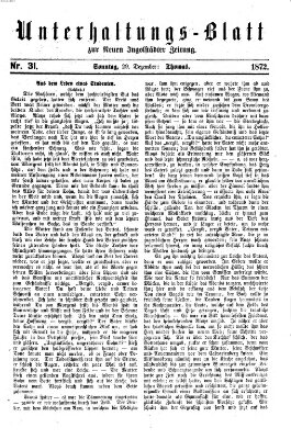 Neue Ingolstädter Zeitung. Unterhaltungs-Blatt zur "Neuen Ingolstädter Zeitung" (Neue Ingolstädter Zeitung) Sonntag 29. Dezember 1872