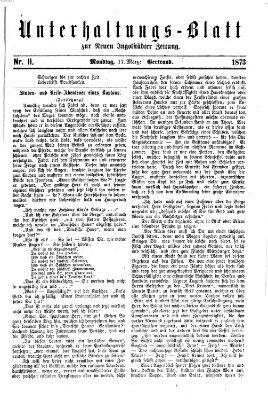 Neue Ingolstädter Zeitung. Unterhaltungs-Blatt zur "Neuen Ingolstädter Zeitung" (Neue Ingolstädter Zeitung) Montag 17. März 1873