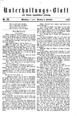 Neue Ingolstädter Zeitung. Unterhaltungs-Blatt zur "Neuen Ingolstädter Zeitung" (Neue Ingolstädter Zeitung) Montag 9. Juni 1873